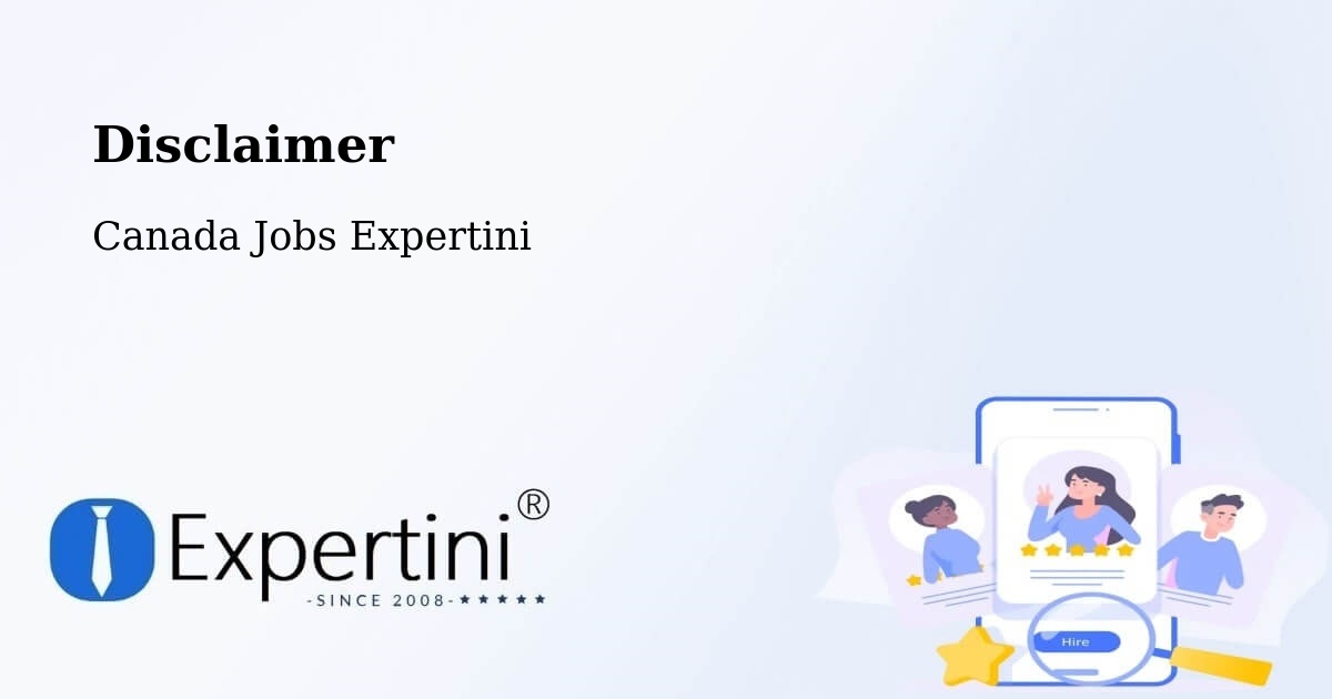 Disclaimer – Ottawa - Canada Jobs Expertini