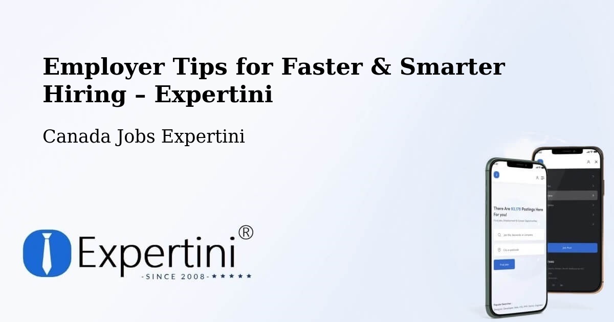 Employer Tips for Hiring & Recruitment – Ottawa - Ottawa, Canada Jobs Expertini