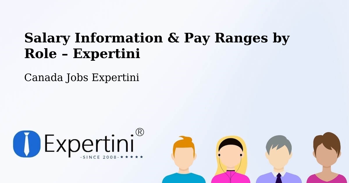 Salary Information & Pay Ranges – Ottawa - Ottawa, Canada Jobs Expertini