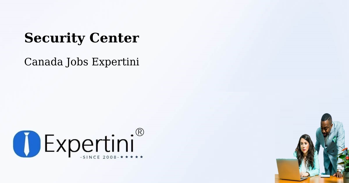 Security & Compliance – Ottawa - Canada Jobs Expertini